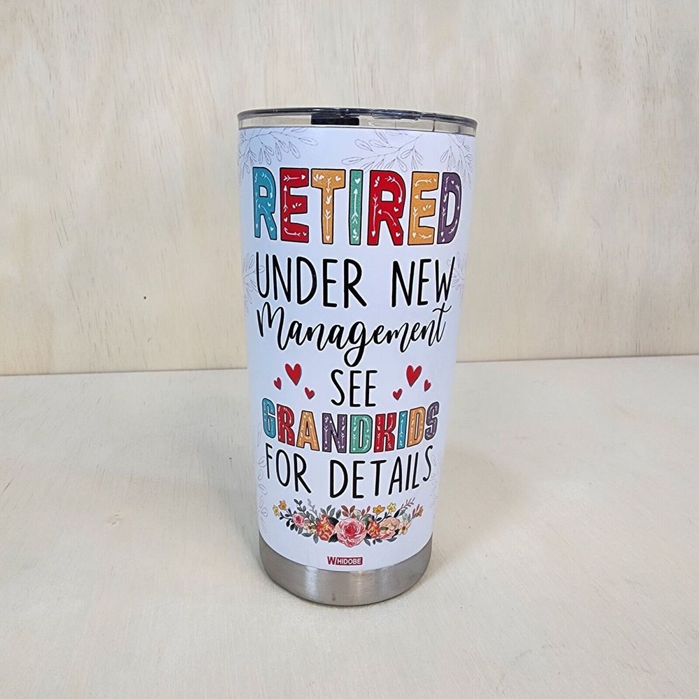 Retired Under New Management Personalized Grandma Tumbler